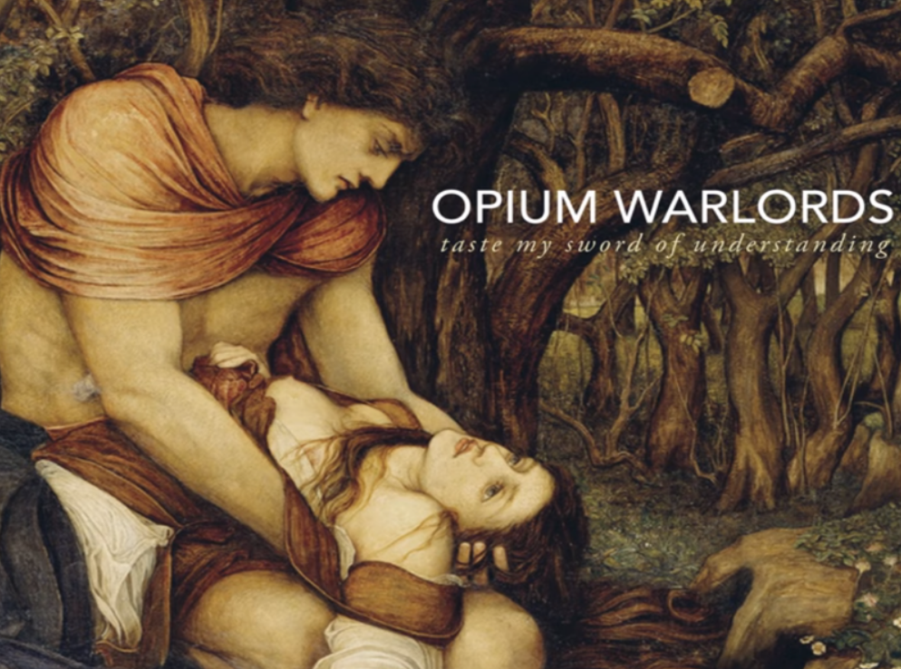 opium warlords the god in ruins
